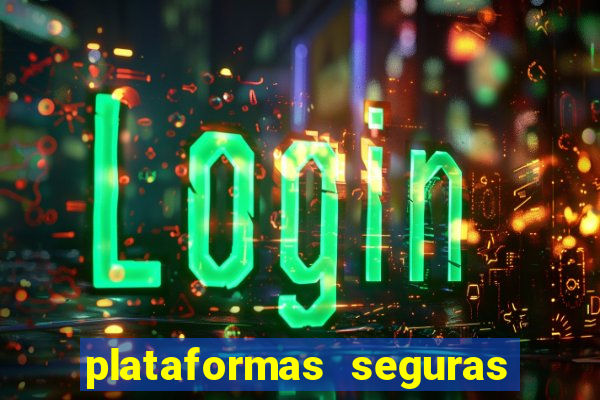 plataformas seguras de jogos